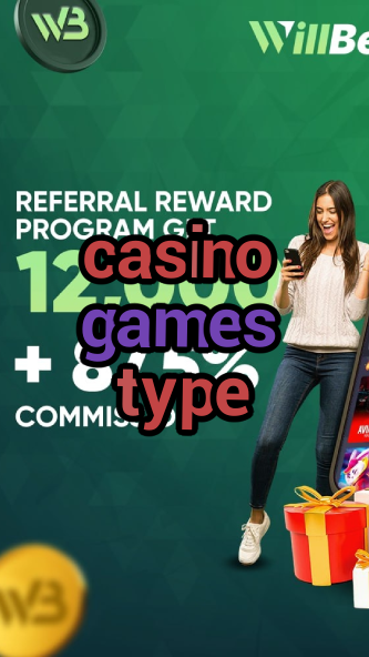 casino games type-casinocodes2021.igamblinglist.com